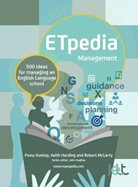 ETpedia Management - 500 de idei pentru gestionarea unei școli de limbă engleză - ETpedia Management - 500 ideas for managing an English language school