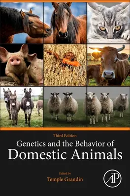 Genetica și comportamentul animalelor domestice (Genetics and the Behavior of Domestic Animals) - Genetics and the Behavior of Domestic Animals