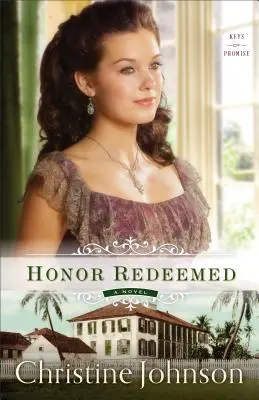 Onoarea răscumpărată - Honor Redeemed