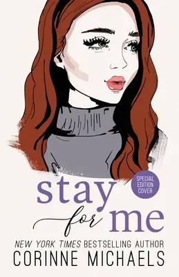 Stay for Me - Ediție specială - Stay for Me - Special Edition