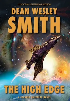 The High Edge: Un roman din universul Seeders - The High Edge: A Seeders Universe Novel
