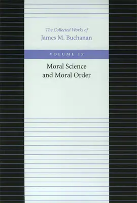 Știința morală și ordinea morală - Moral Science and Moral Order