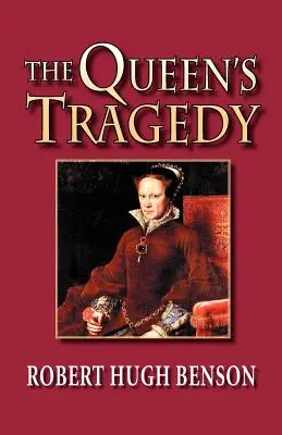 Tragedia reginei - The Queen's Tragedy