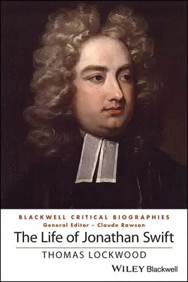 Viața lui Jonathan Swift - The Life of Jonathan Swift