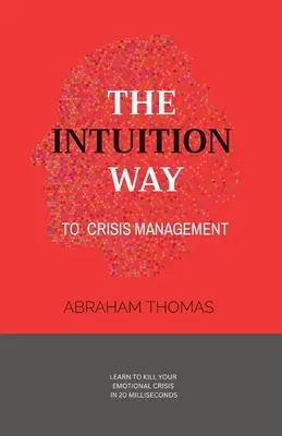 Calea intuiției - The Intuition Way