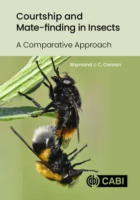 Curtare și găsirea partenerului la insecte (Courtship and Mate-Finding in Insects): O abordare comparativă - Courtship and Mate-Finding in Insects: A Comparative Approach