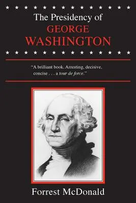 Președinția lui George Washington - The Presidency of George Washington