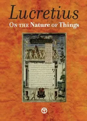 Despre natura lucrurilor: De Rerum Natura - On the Nature of Things: De Rerum Natura