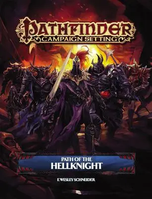 Cadrul de campanie Pathfinder: Path of the Hellknight - Pathfinder Campaign Setting: Path of the Hellknight