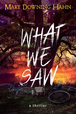 Ce am văzut: Un thriller - What We Saw: A Thriller