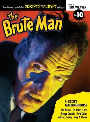 Scripturi din criptă: The Brute Man (hardback) - Scripts from the Crypt: The Brute Man (hardback)