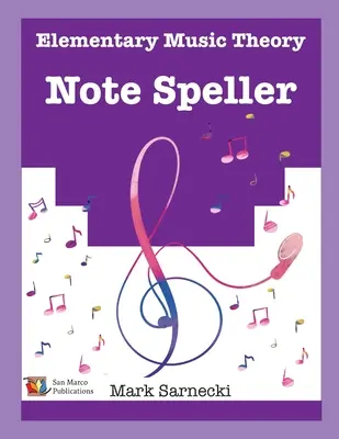 Teoria elementară a muzicii Note Speller - The Elementary Music Theory Note Speller