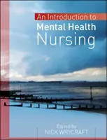 Introducere în asistența medicală în domeniul sănătății mintale - Introduction to Mental Health Nursing