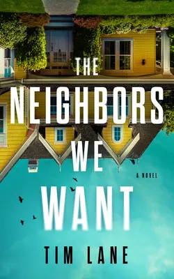 Vecinii pe care îi dorim - The Neighbors We Want