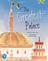 Bug Club Shared Reading: Cel mai mare palat (Anul 2) - Bug Club Shared Reading: The Greatest Palace (Year 2)