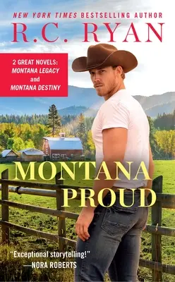 Montana Proud: Ediție 2 în 1 cu moștenirea Montana și destinul Montana - Montana Proud: 2-In-1 Edition with Montana Legacy and Montana Destiny