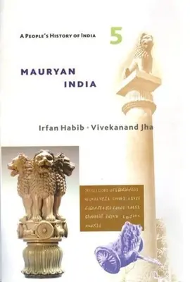 O istorie populară a Indiei 5: India mauryană - A People's History of India 5: Mauryan India
