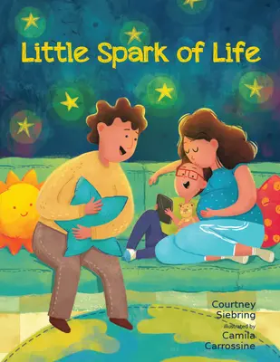 Mica scânteie a vieții: O celebrare a vieții umane născute și nenăscute - Little Spark of Life: A Celebration of Born and Preborn Human Life