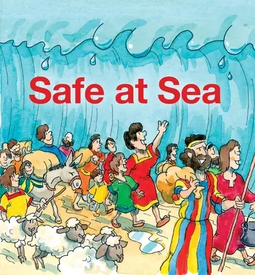 În siguranță pe mare - Safe at Sea