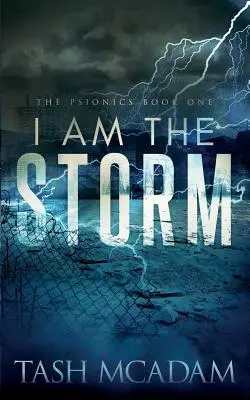 Eu sunt furtuna - I am the Storm