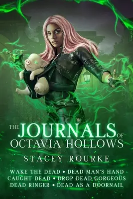 Jurnalele Octaviei Hollows - The Journals of Octavia Hollows