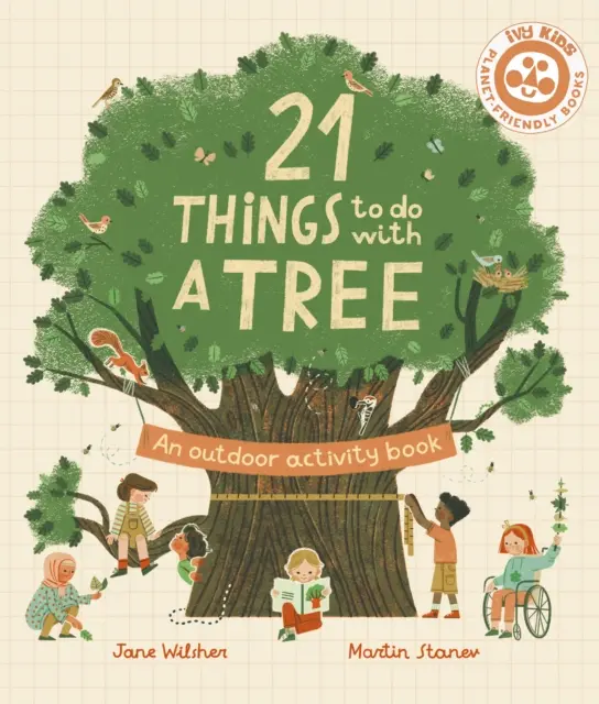 21 de lucruri de făcut cu un copac - 21 Things to Do With a Tree