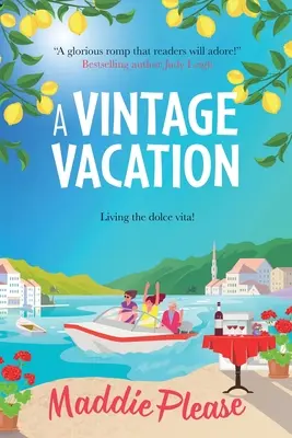 O vacanță de epocă - A Vintage Vacation