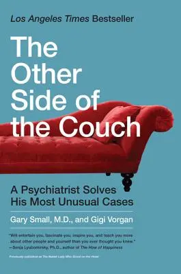 Cealaltă parte a canapelei: Un psihiatru își rezolvă cele mai neobișnuite cazuri - The Other Side of the Couch: A Psychiatrist Solves His Most Unusual Cases