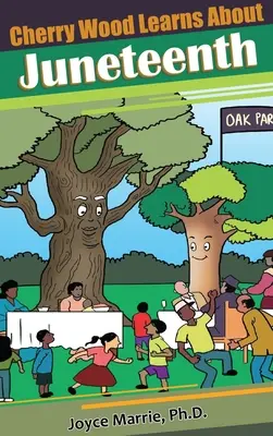 Cherry Wood învață despre Juneteenth- - Cherry Wood Learns About Juneteenth-