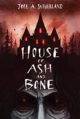 Casa de cenușă și os - House of Ash and Bone