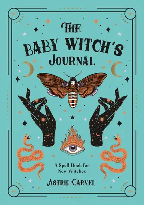 Jurnalul bebelușului vrăjitor (The Baby Witch's Journal) - The Baby Witch's Journal