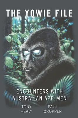 Dosarul Yowie - The Yowie File