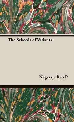 Școlile de Vedanta - The Schools of Vedanta