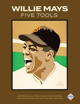 Cele cinci instrumente ale lui Willie Mays - Willie Mays Five Tools