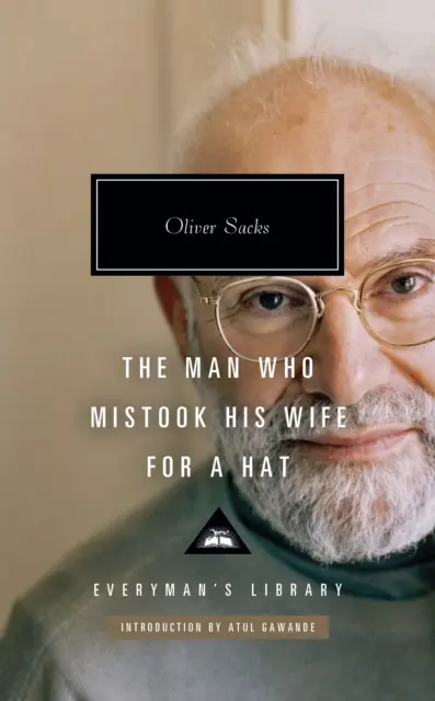 Omul care și-a confundat soția cu o pălărie (Man Who Mistook His Wife for a Hat) - Man Who Mistook His Wife for a Hat