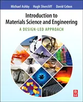Introducere în știința și ingineria materialelor: O abordare bazată pe proiectare - Introduction to Materials Science and Engineering: A Design-Led Approach