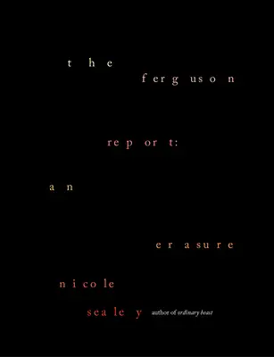 Raportul Ferguson: O ștergere - The Ferguson Report: An Erasure