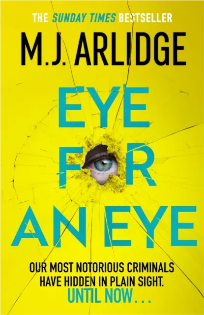 Ochi pentru ochi - Thrillerul nou-nouț pentru clubul de lectură care îi va face pe toți să vorbească - Eye for An Eye - The brand-new book club thriller that will get everyone talking