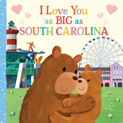 Te iubesc la fel de mult ca Carolina de Sud - I Love You as Big as South Carolina
