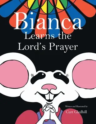 Bianca învață rugăciunea Domnului - Bianca Learns the Lord's Prayer