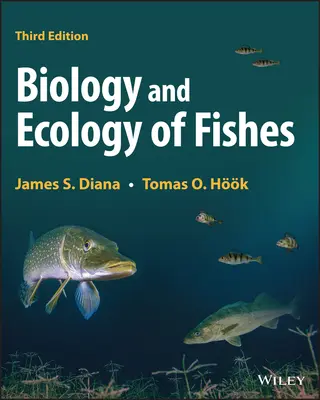 Biologia și ecologia peștilor - Biology and Ecology of Fishes