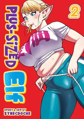 Plus-Sized Elf Vol. 2 (Relansare) - Plus-Sized Elf Vol. 2 (Rerelease)