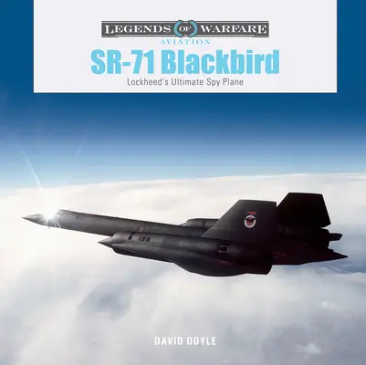 Sr-71 Blackbird: Ultimul avion spion al Lockheed - Sr-71 Blackbird: Lockheed's Ultimate Spy Plane