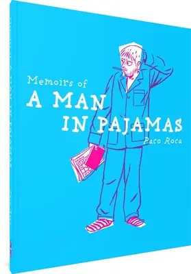 Memoriile unui bărbat în pijama - Memoirs of a Man in Pajamas