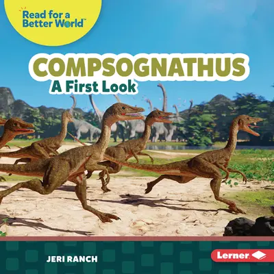Compsognathus: O primă privire - Compsognathus: A First Look