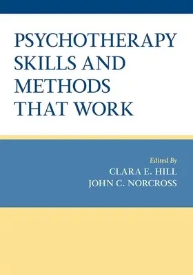 Abilități și metode de psihoterapie care funcționează - Psychotherapy Skills and Methods That Work