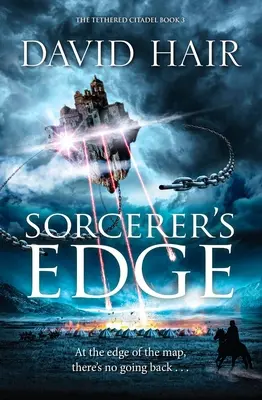 Sorcerer's Edge: Cartea 3 a Cetății Tethered - Sorcerer's Edge: The Tethered Citadel Book 3