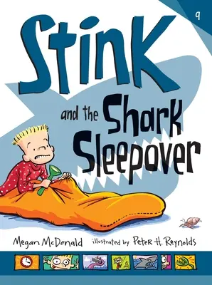 Stink and the Shark Sleepover (Stink și rechinul dorm împreună) - Stink and the Shark Sleepover