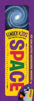 Fandex Kids: Spațiul: Fapte care încap în mâna ta: 49 de minuni galactice în interior! - Fandex Kids: Space: Facts That Fit in Your Hand: 49 Galactic Wonders Inside!