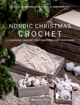 Croșetat nordic de Crăciun - Nordic Christmas Crochet